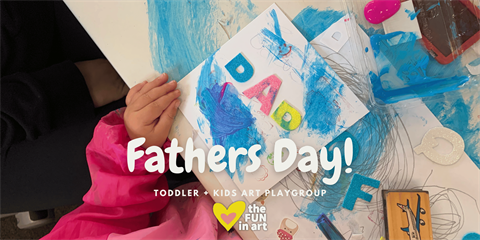 Father's Day art playgroup special